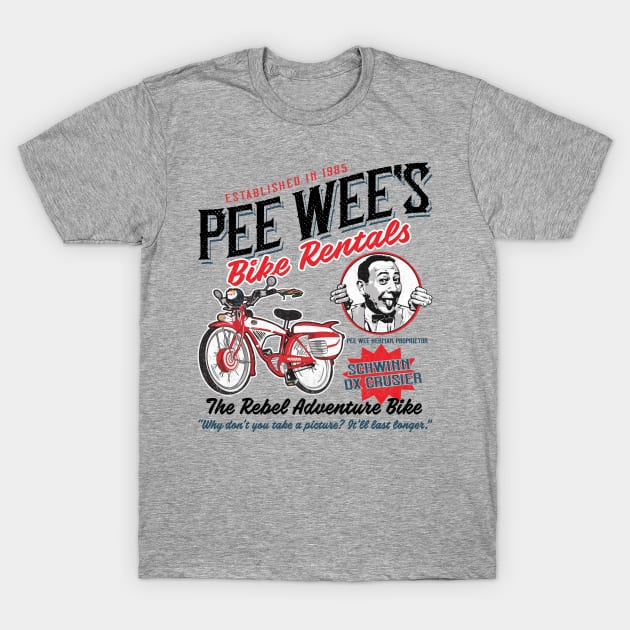 Pee Wee Herman Bike Rentals Lts T-Shirt by Alema Art